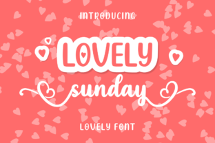 Lovely Sunday: The Script Font That Feels Like a Warm Embrace