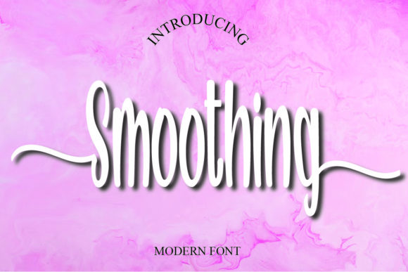 Smoothing Font: Elegance for Every Creative Project